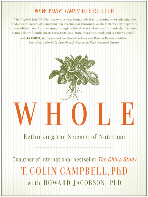 Title details for Whole by T. Colin Campbell - Available